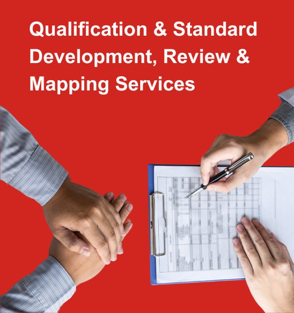 Qualification & Standard Development, Review & Mapping Service