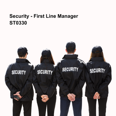 Security - First Line Manager – ST0330