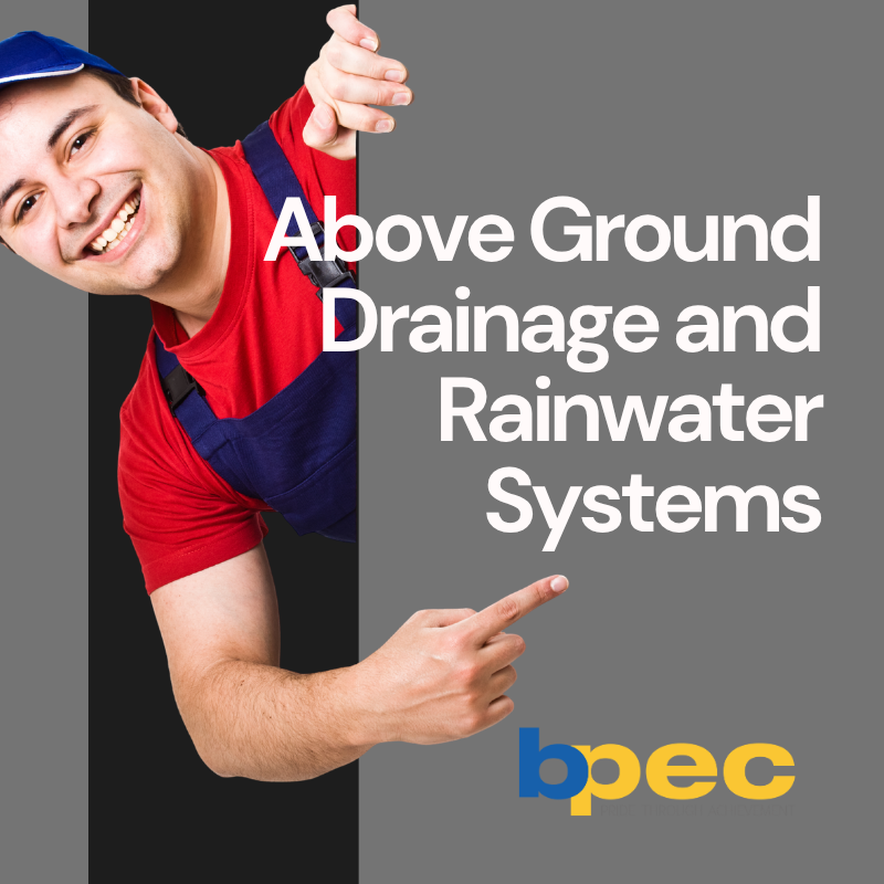 Above Ground Drainage and Rainwater Systems